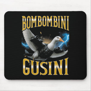 Mousepad Meme Bombombini Gusini Fu Italiano Surrealista