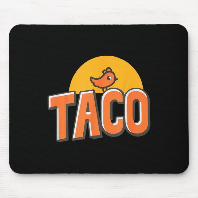 Mousepad Meme de Frango Engraçado Taco da Moda Trump Sempre (Frente)