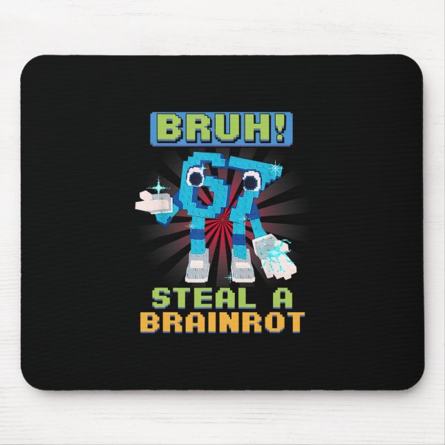 Mousepad Meme de Pixel Engraçado Bruh 67 Rouba Um Brainrot  (Frente)