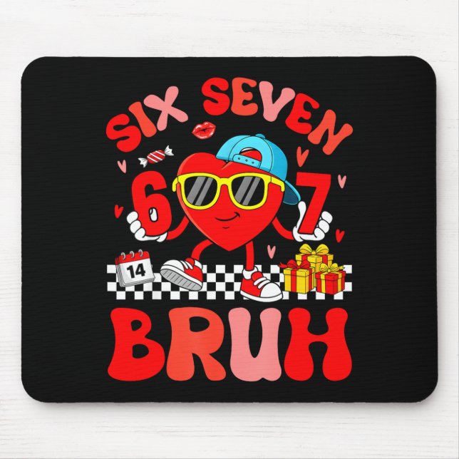 Mousepad Meme Divertido 67 Seis Sete Bruh Coração de São Va (Frente)
