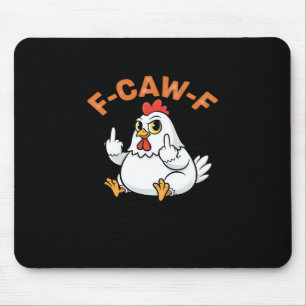 Mousepad Meme Engraçado F-Caw-F Frango