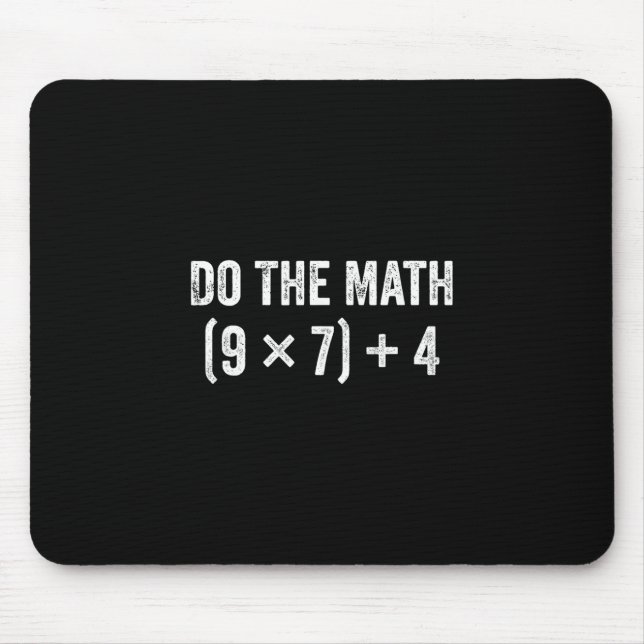 Mousepad Meme Engraçado Faça a Matemática 67  (Frente)