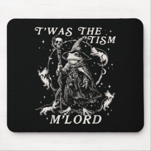 Mousepad Meme Engraçado Twas O Tismo M Senhor Autismo Sapo