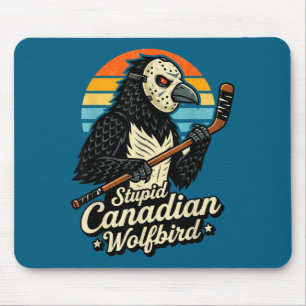 Mousepad Meme idiota de lobo canadense pássaro louco de hóq