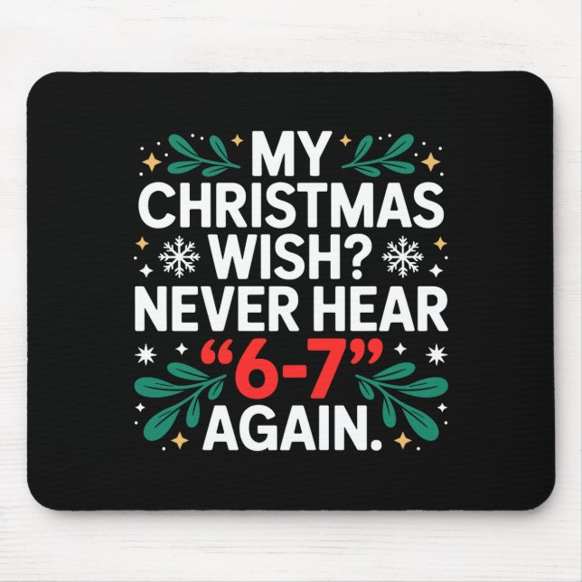 Mousepad Meme Matemática 67 Divertido Seis Sete Natal Aluno (Frente)