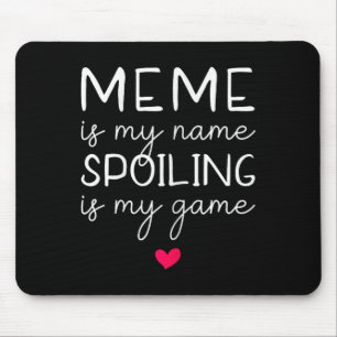 Mousepad "Meme" Meu Nome "Spoiling" É Engraçado.