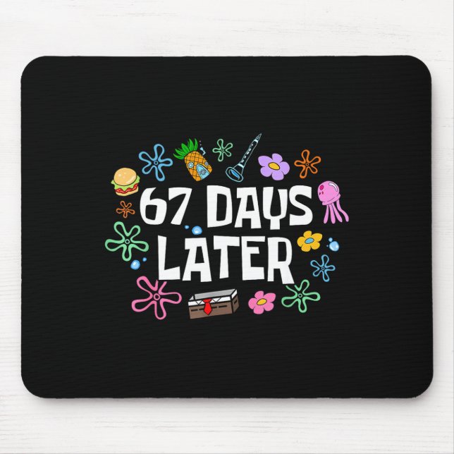 Mousepad Meme Teacher Student 67 Days Later Funny 67th Day  (Frente)