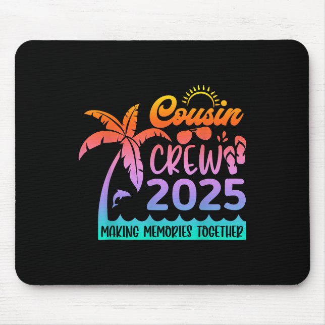 Mousepad Memória do Fazer do Funny Cousin Crew 2025 Summer  (Frente)