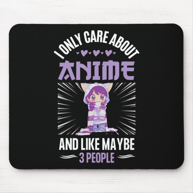 Mousepad Menina De Anime Eu Só Me Preocupo Com Anime E Talv (Frente)