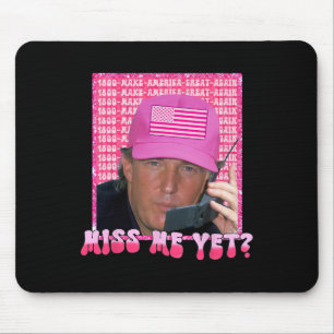 Mousepad Menina Rosa Mim Ainda Engraçada Trump 2024 Shirt G