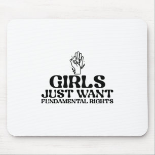 Mousepad Meninas Só Querem Direitos Fundamentais