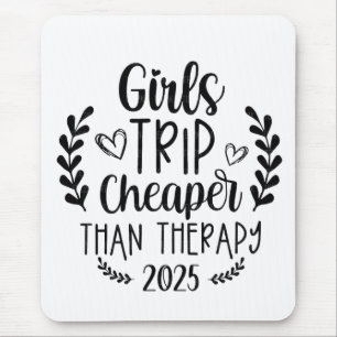 Mousepad Meninas Viagem Mais Barata Que A Terapia 2025