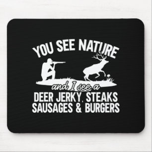 Mousepad Mens Deer Hunter Você Vê A Caça De Veados Da Natur