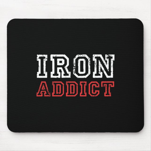 Mousepad Mens Ferro Viciado em Gym Workout Malhação Bodybui (Frente)