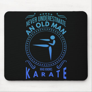 Mousepad Mens Karate Graphic Never Underestimate An Old M T