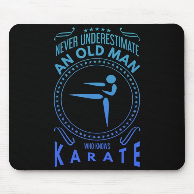 Mousepad Mens Karate Graphic Never Underestimate An Old M T (Frente)