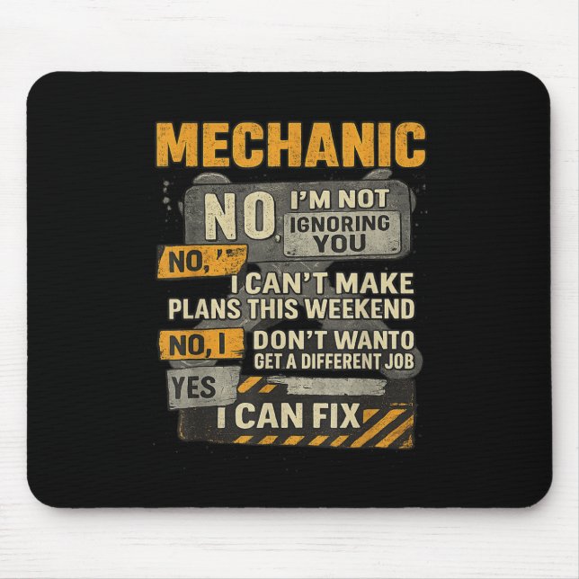 Mousepad Mens Não Im Não Ignorando Seu Humor Mecânico De On (Frente)