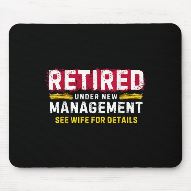 Mousepad Men's Retro Retired Under New Management See Wife  (Frente)