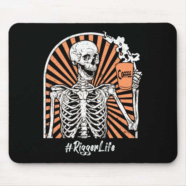 Mousepad Mens Rigger Life Coffee Skeleton Exhausted Funny (Frente)