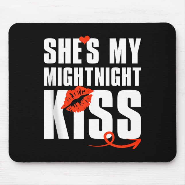 Mousepad Mens She's My Midnight Kiss Happy New Year Matchin (Frente)
