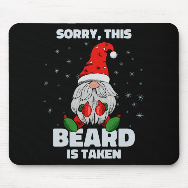 Mousepad Mens Sorry This Beard Is Taken Christmas Gnome Bea (Frente)