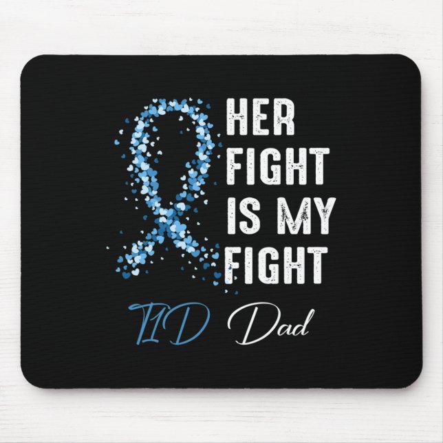 Mousepad Mens Sua Luta É Minha Luta Contra O Pai T1d Diabet (Frente)