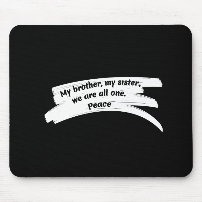 Mousepad Mensagem de Paz de Paint Wipe (Frente)