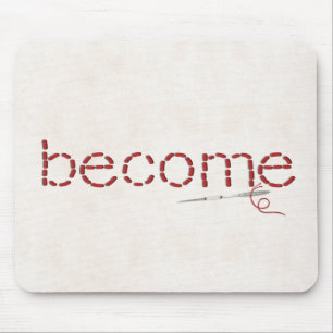 Mousepad mensagem de texto BECOME com ponto vermelho com ag