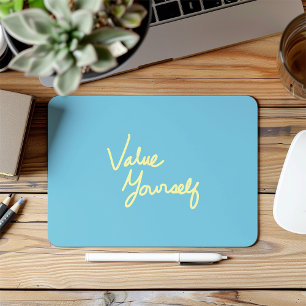Mousepad Mensagem Positiva de Valor para Autoatendimento
