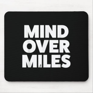 Mousepad Mente Sobre Milhas - Motivação, Engraçado Correndo