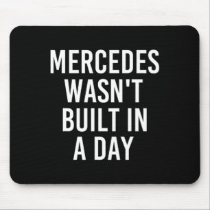 Mousepad Mercedes não foi construído em um dia, nome de ani