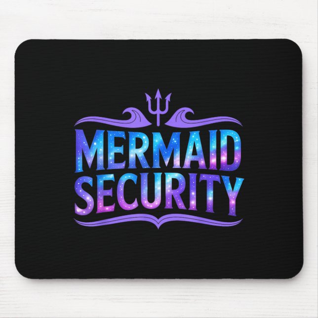 Mousepad Mermaid Security Funny Dad Father Daughter Birthda (Frente)