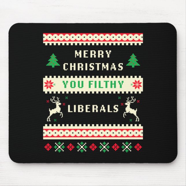 Mousepad Merry Christmas You Filthy Liberals – Funny Retro  (Frente)