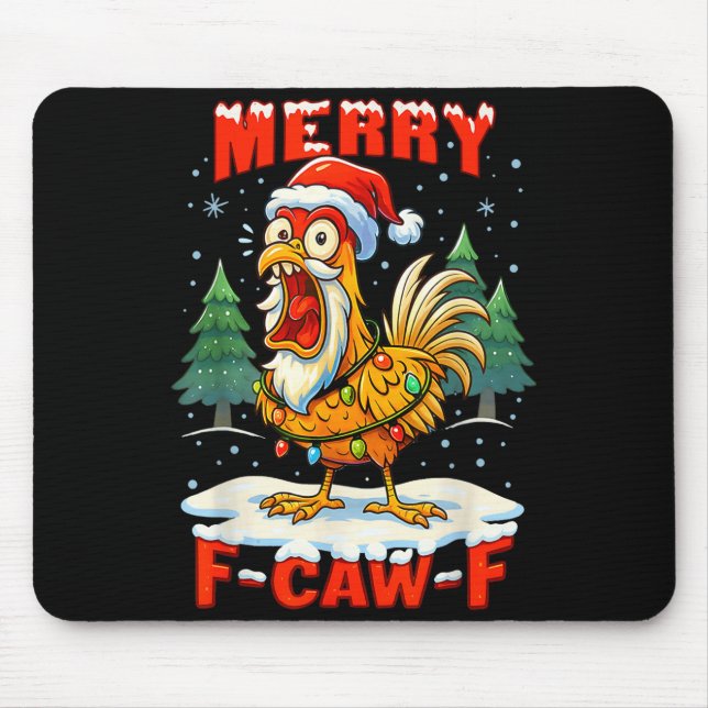 Mousepad Merry F-caw-f Chicken Christmas Funny Rooster Men  (Frente)