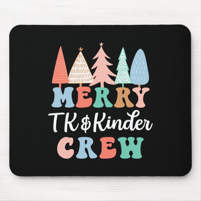 Mousepad Merry Tk And Kinder Crew Kindergarten Teacher Chri (Frente)