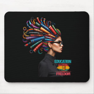 Mousepad Mês da História Negra Educação É Liberdade Chá Pre