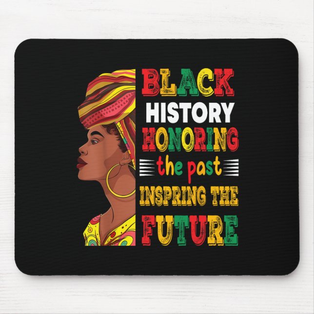 Mousepad Mês da História Negra Honrando o Passado Inspirand (Frente)