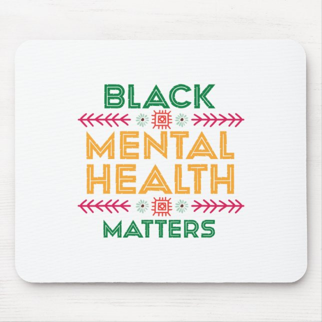 Mousepad Mês da História para Problemas de Saúde Mental Neg (Frente)