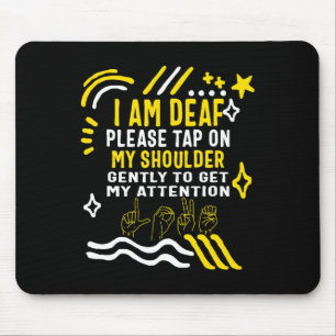 Mousepad Mês de consciência Eu sou surdo Bato no meu ombro