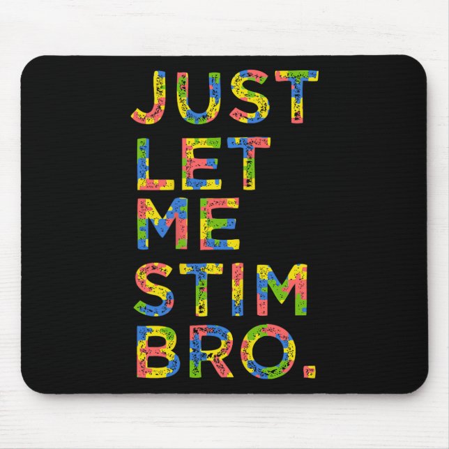 Mousepad Mês Divertido de Conscientização do Autismo Apenas (Frente)