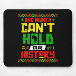 Mousepad Mês não pode manter nossa história, negro e negro