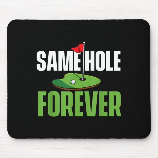 Mousepad Mesmo Buraco Para Sempre - Despedida de Solteiro d (Frente)