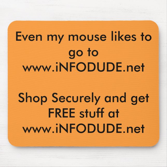 Mousepad Mesmo meu rato gosta de ir a www.iNFODUDE.net Sh… (Frente)