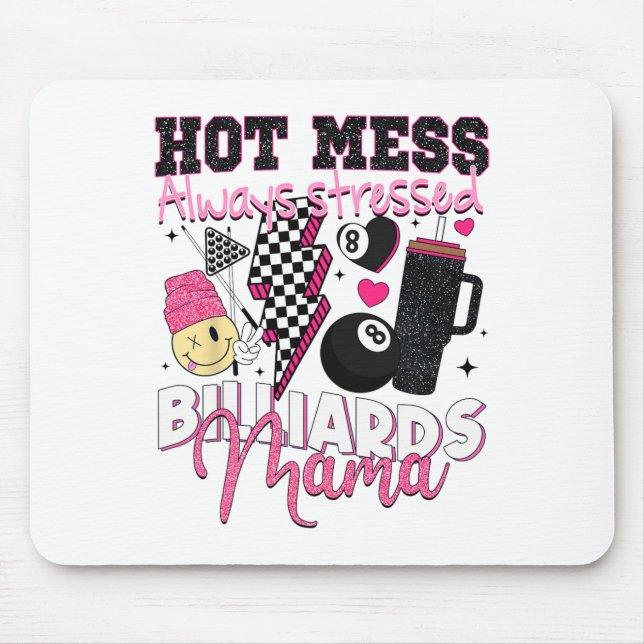 Mousepad Mess quente sempre ressaltou Billiard Mama Mama D (Frente)