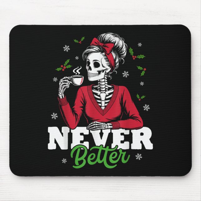 Mousepad Messy Bun Skeleton Santa Coffee Xmas Funny Women S (Frente)