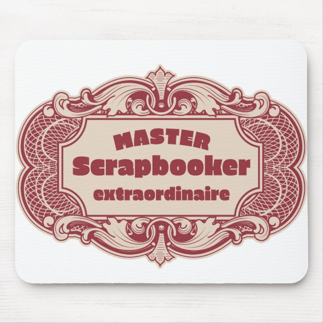 Mousepad Mestre Scrapbooker Extraordinário (Frente)
