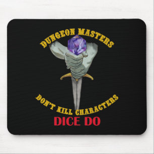 Mousepad Mestres de Calabouço Não Matam Personagens Dados S