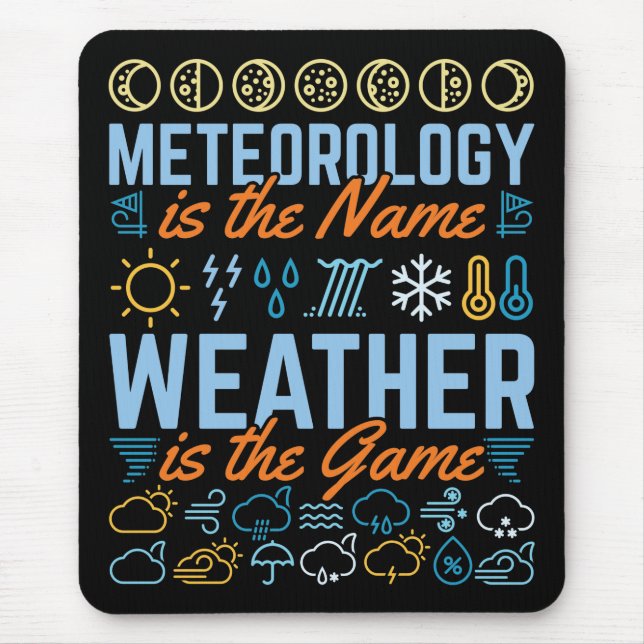 Mousepad Meteorologia é o Nome Clima é o Jogo (Frente)