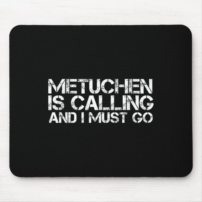 Mousepad Metuchen Nj New Jersey Funny City Trip Home Roots  (Frente)