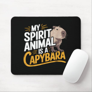 Mousepad Meu Animal Espiritual é uma Capivara Animal Fofo e
